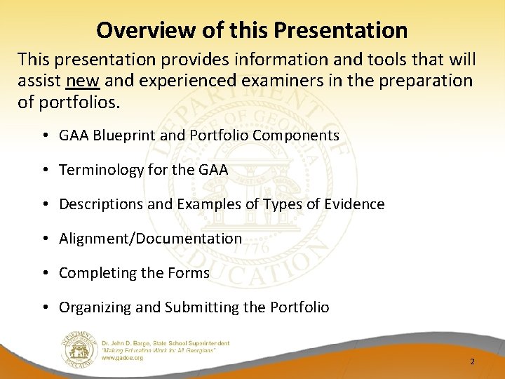 Overview of this Presentation This presentation provides information and tools that will assist new
