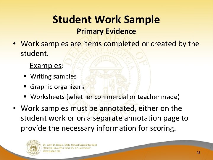 Student Work Sample Primary Evidence • Work samples are items completed or created by