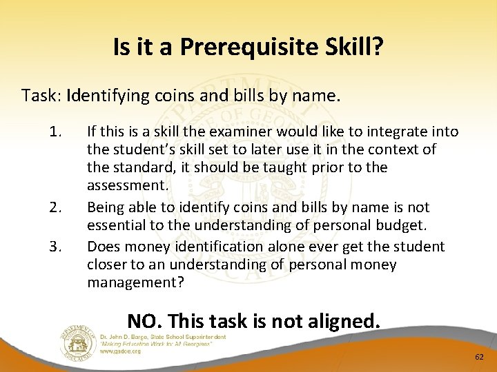 Is it a Prerequisite Skill? Task: Identifying coins and bills by name. 1. 2.