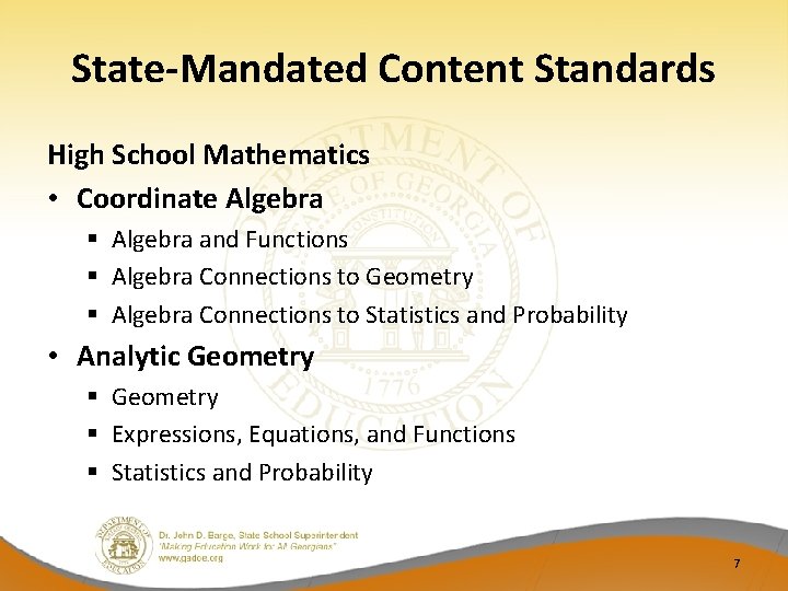 State-Mandated Content Standards High School Mathematics • Coordinate Algebra § Algebra and Functions §