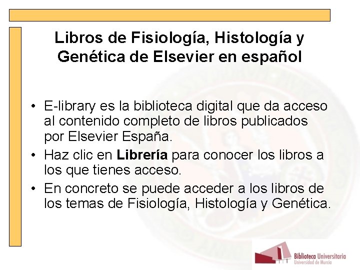 Libros de Fisiología, Histología y Genética de Elsevier en español • E-library es la