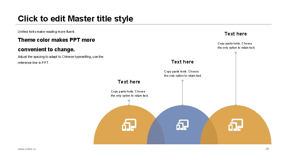 Click to edit Master title style Unified fonts make reading more fluent. Text here