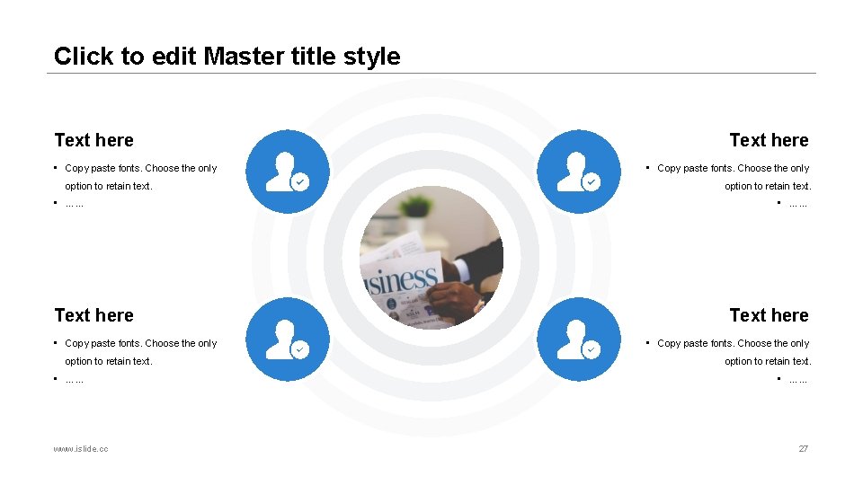 Click to edit Master title style Text here • Copy paste fonts. Choose the