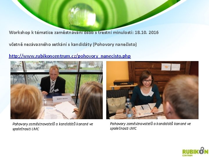 Workshop k tématice zaměstnávání osob s trestní minulostí: 18. 10. 2016 včetně nezávazného setkání