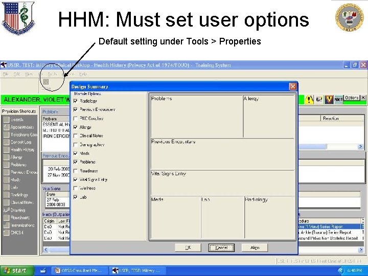 HHM: Must set user options Default setting under Tools > Properties 