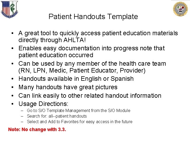 Patient Handouts Template • A great tool to quickly access patient education materials directly