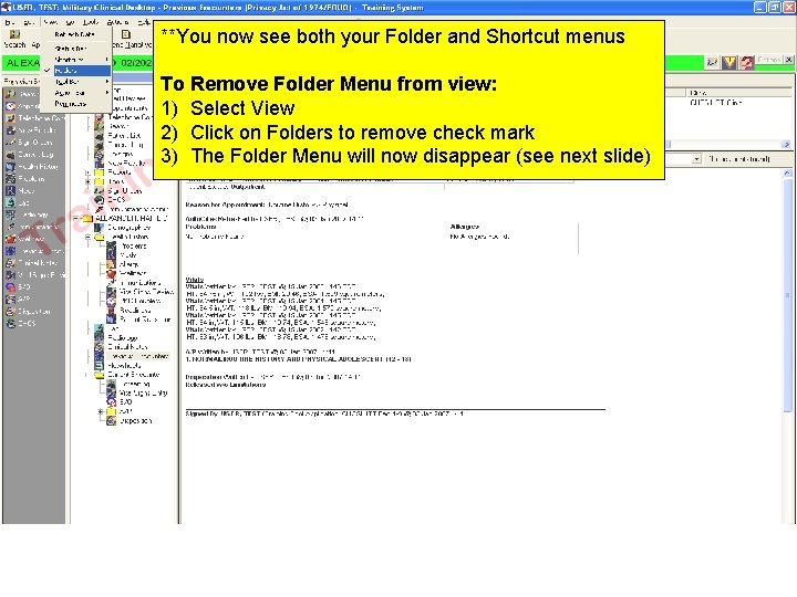 **You now see both your Folder and Shortcut menus To Remove Folder Menu from