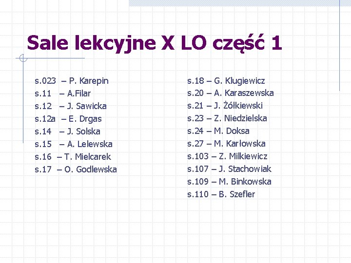 Sale lekcyjne X LO część 1 s. 023 – P. Karepin s. 11 –