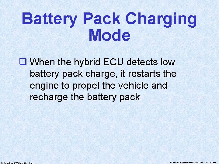 Battery Pack Charging Mode q When the hybrid ECU detects low battery pack charge,