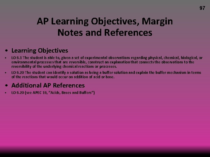 97 AP Learning Objectives, Margin Notes and References • Learning Objectives • • LO