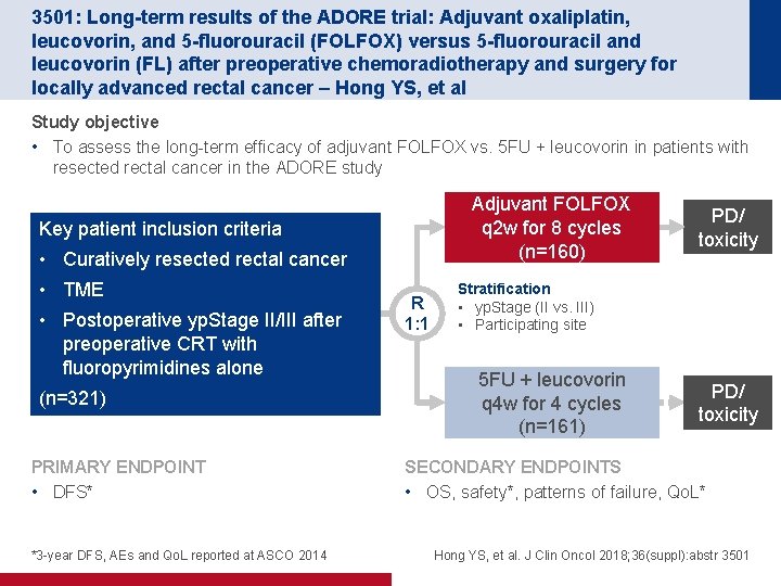 3501: Long-term results of the ADORE trial: Adjuvant oxaliplatin, leucovorin, and 5 -fluorouracil (FOLFOX)