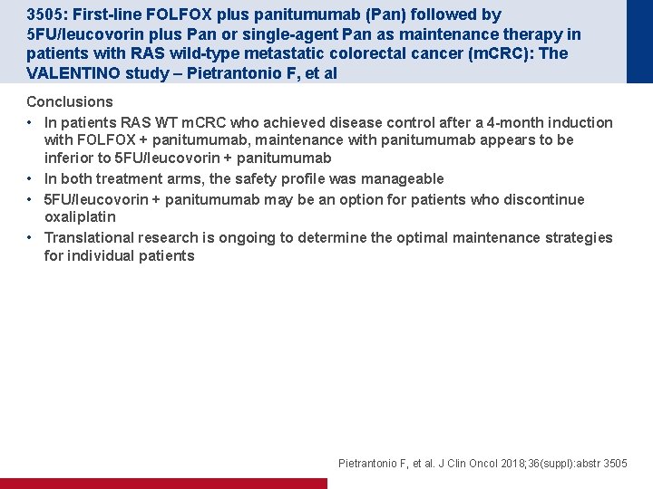 3505: First-line FOLFOX plus panitumumab (Pan) followed by 5 FU/leucovorin plus Pan or single-agent
