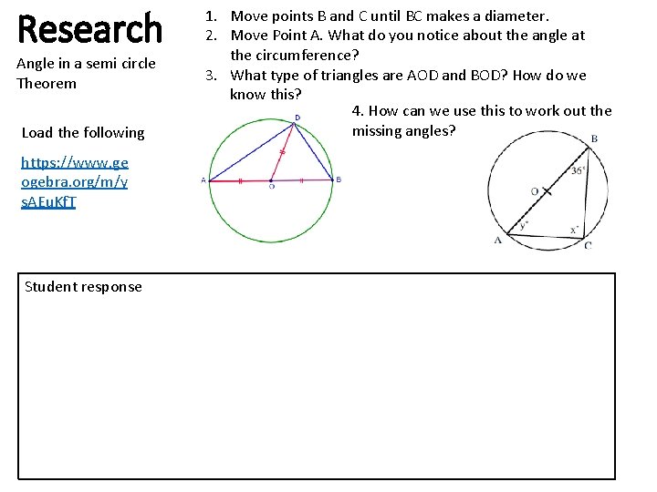 Research Angle in a semi circle Theorem Load the following https: //www. ge ogebra.