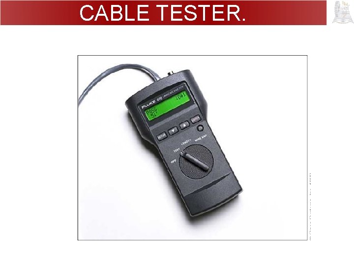 CABLE TESTER. 