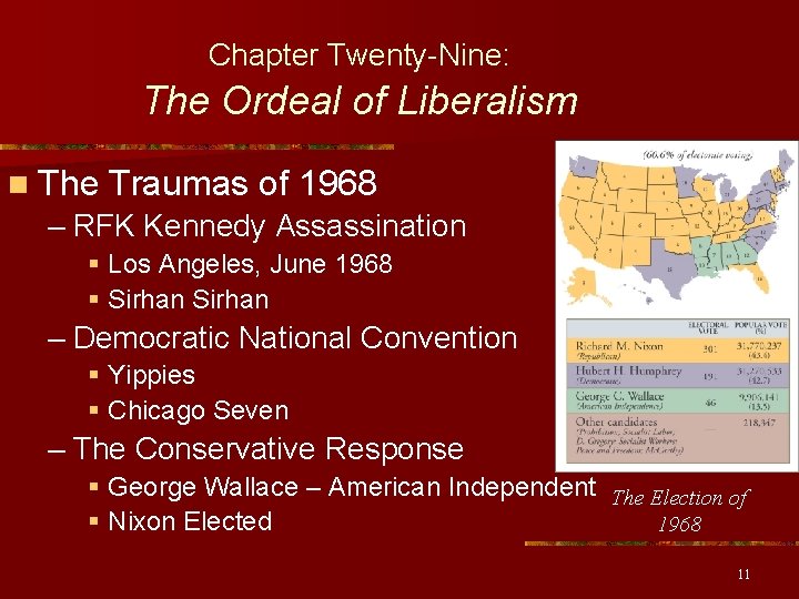 Chapter Twenty-Nine: The Ordeal of Liberalism n The Traumas of 1968 – RFK Kennedy