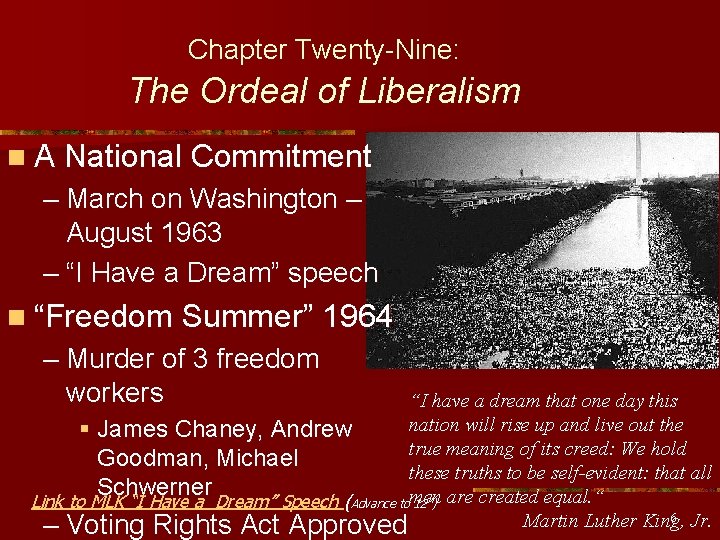 Chapter Twenty-Nine: The Ordeal of Liberalism n A National Commitment – March on Washington