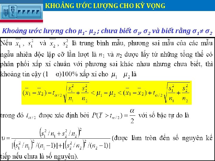 KHOẢNG ƯỚC LƯỢNG CHO KỲ VỌNG. Khoảng ước lượng cho μ 1 - μ