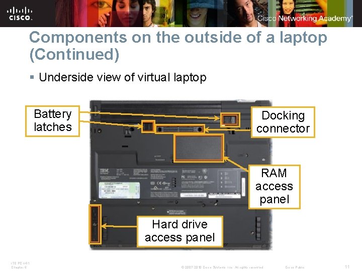 Components on the outside of a laptop (Continued) § Underside view of virtual laptop