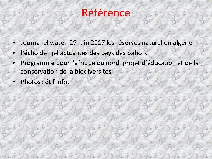 Référence • Journal el waten 29 juin 2017 les réserves naturel en algerie •