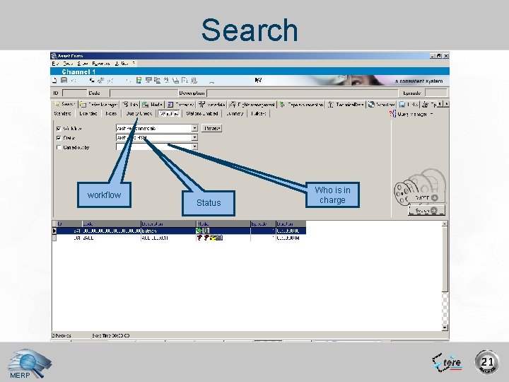 Search workflow MERP Status Who is in charge 