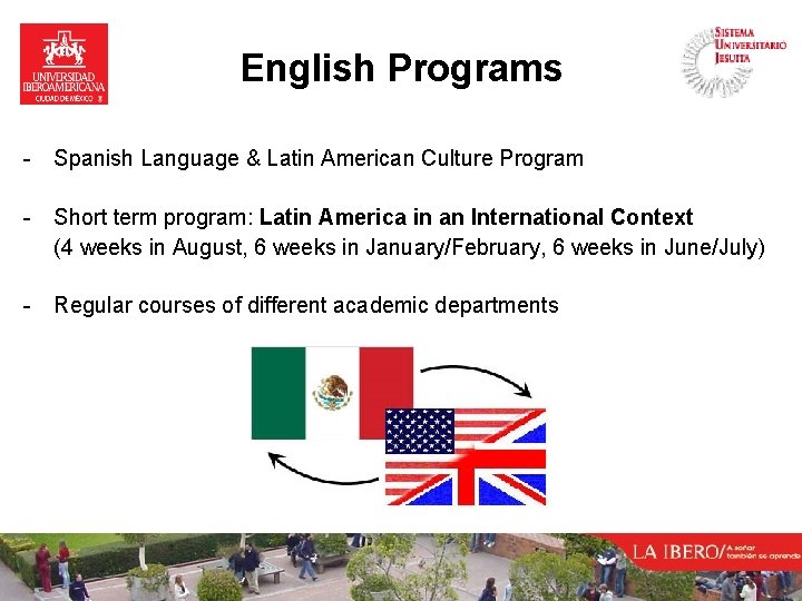 English Programs - Spanish Language & Latin American Culture Program - Short term program: