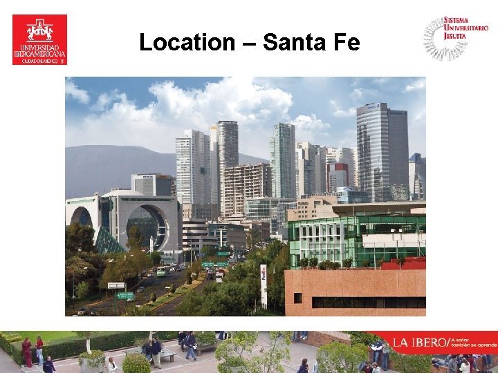 Location – Santa Fe 