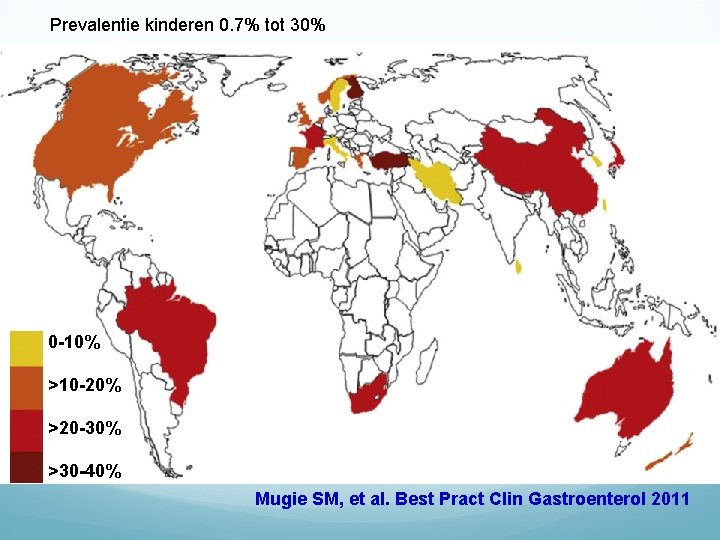 Prevalentie kinderen 0. 7% tot 30% 0 -10% >10 -20% >20 -30% >30 -40%