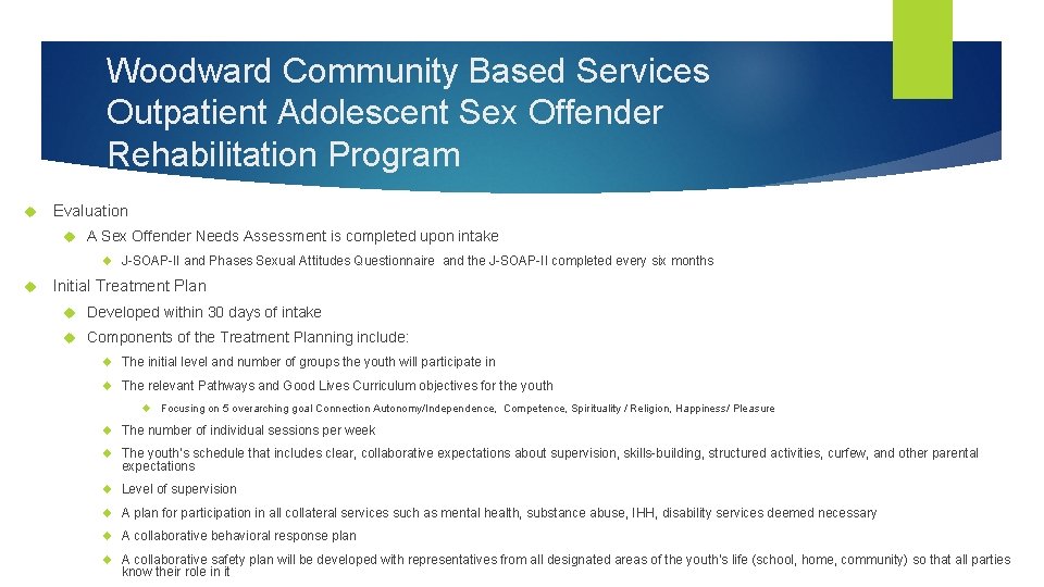 Woodward Community Based Services Outpatient Adolescent Sex Offender Rehabilitation Program Evaluation A Sex Offender
