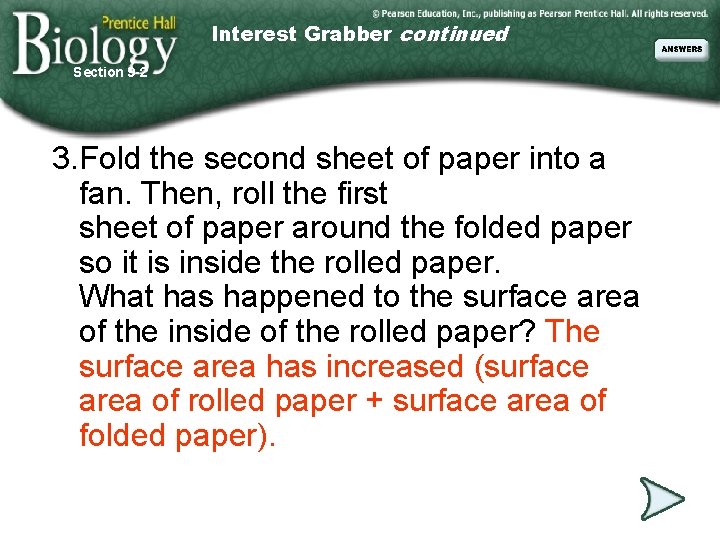 Interest Grabber continued Section 9 -2 3. Fold the second sheet of paper into