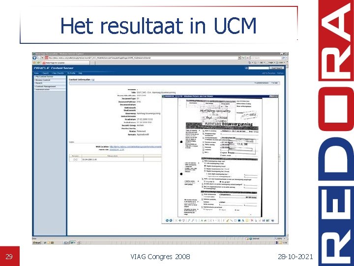 Het resultaat in UCM 29 VIAG Congres 2008 28 -10 -2021 