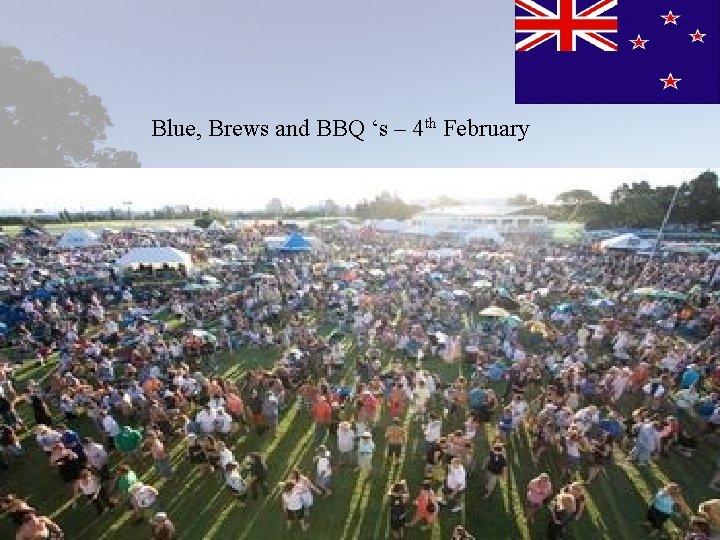 Blue, Brews and BBQ ‘s – 4 th February 