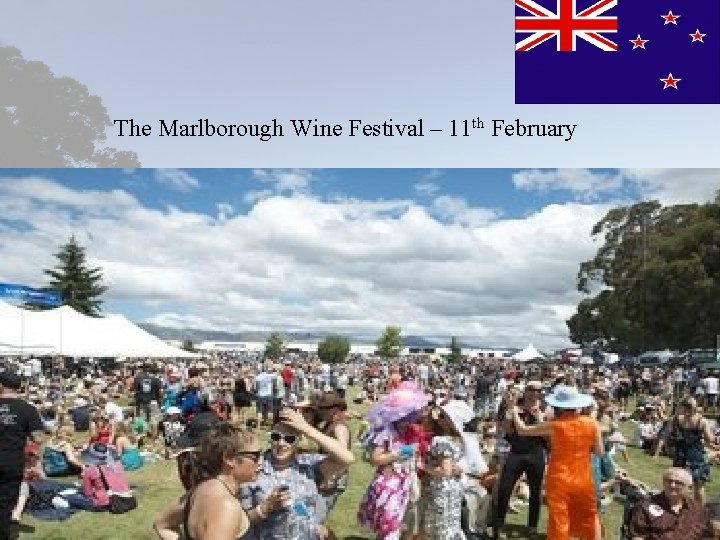 The Marlborough Wine Festival – 11 th February 