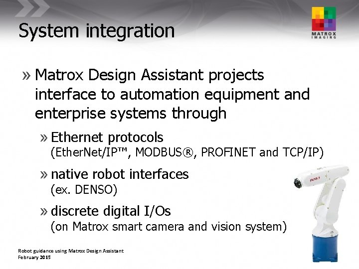 System integration » Matrox Design Assistant projects interface to automation equipment and enterprise systems