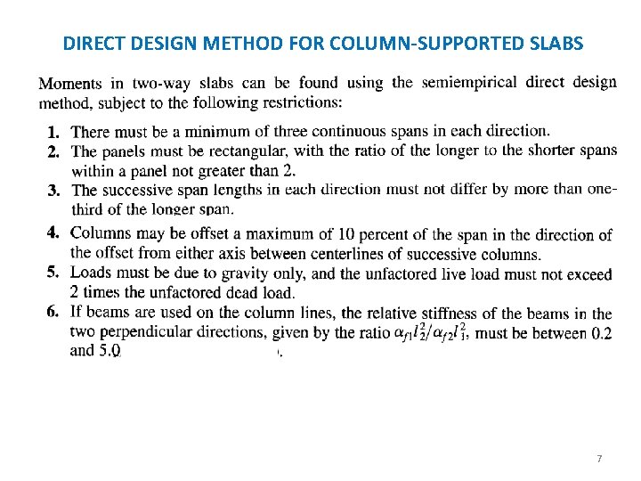 DIRECT DESIGN METHOD FOR COLUMN-SUPPORTED SLABS 7 