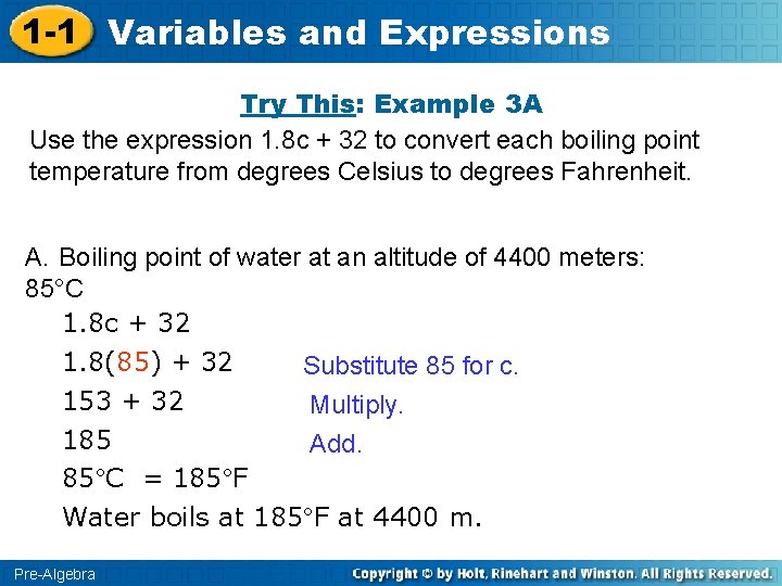1 -1 Variables and Expressions Try This: Example 3 A Use the expression 1.
