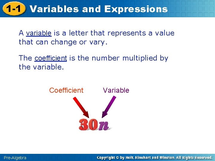1 -1 Variables and Expressions A variable is a letter that represents a value