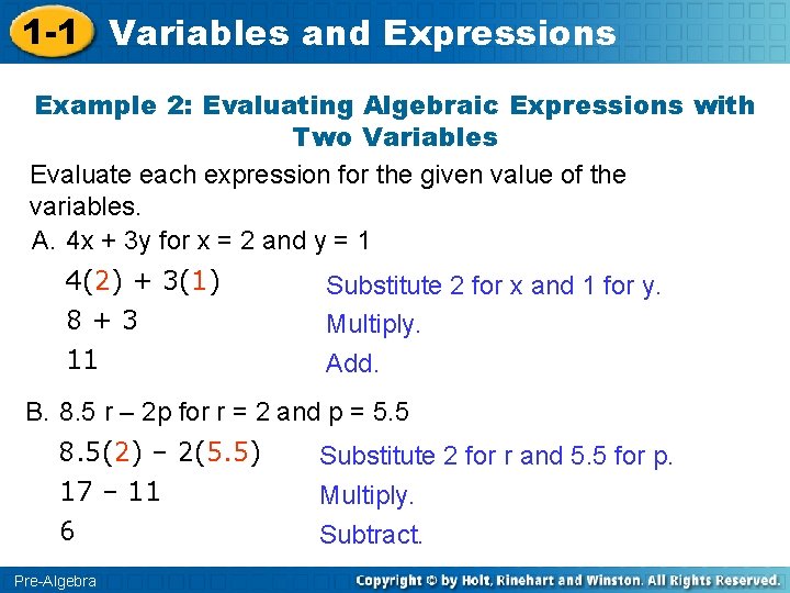 1 -1 Variables and Expressions Example 2: Evaluating Algebraic Expressions with Two Variables Evaluate