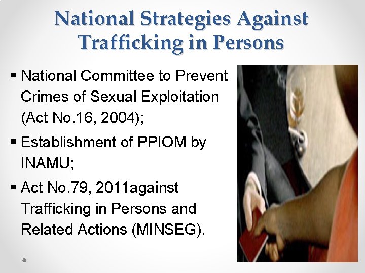 National Strategies Against Trafficking in Persons § National Committee to Prevent Crimes of Sexual