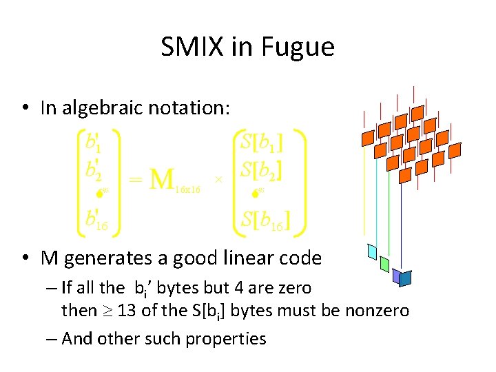 SMIX in Fugue • In algebraic notation: b'1 b'2 M b'16 = M 16 SMIX in Fugue • In algebraic notation: b'1 b'2 M b'16 = M 16