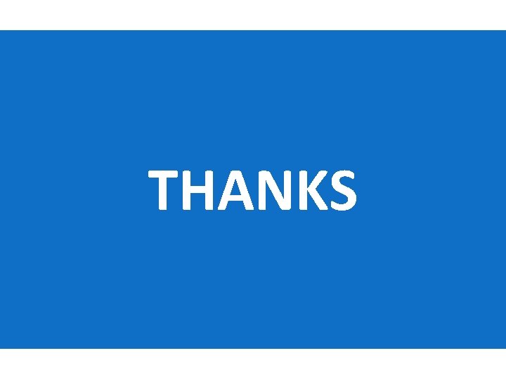 THANKS THANKS