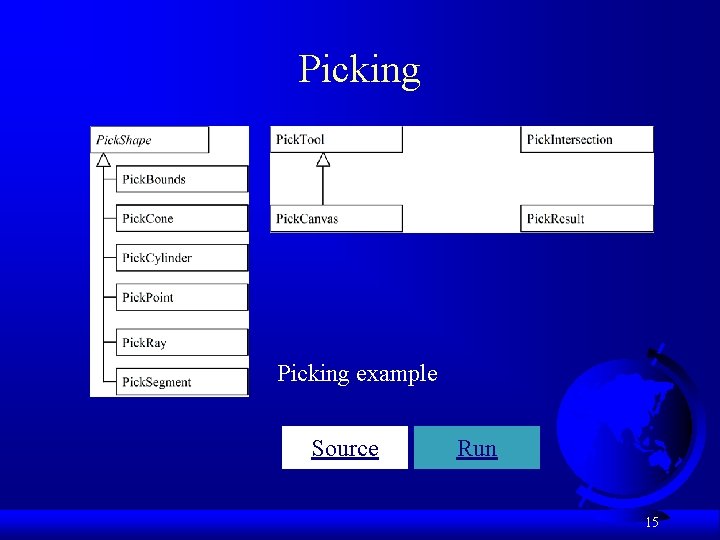 Picking example Source Run 15 