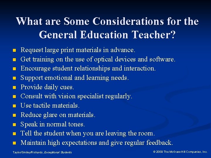 What are Some Considerations for the General Education Teacher? n n n Request large