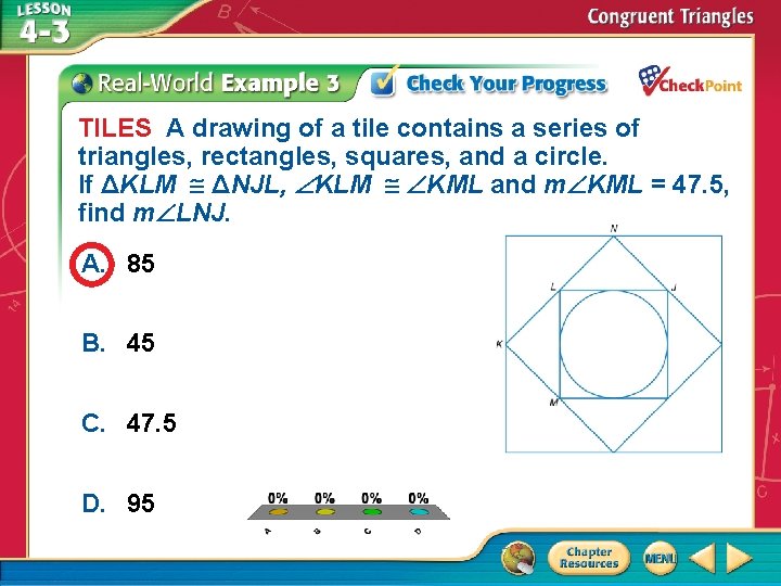 TILES A drawing of a tile contains a series of triangles, rectangles, squares, and