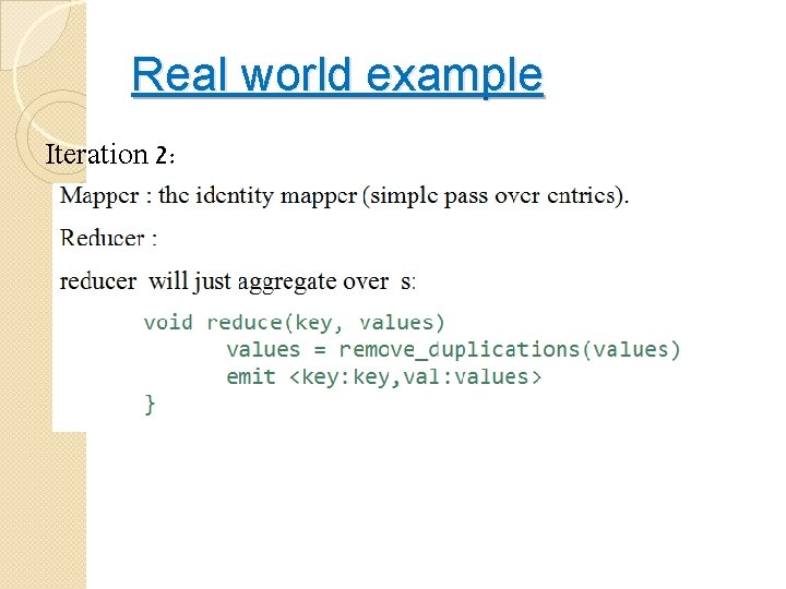Real world example Iteration 2: 