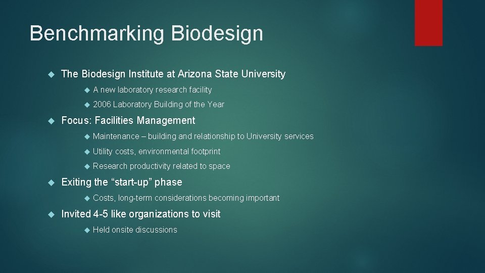 Benchmarking Biodesign The Biodesign Institute at Arizona State University A new laboratory research facility