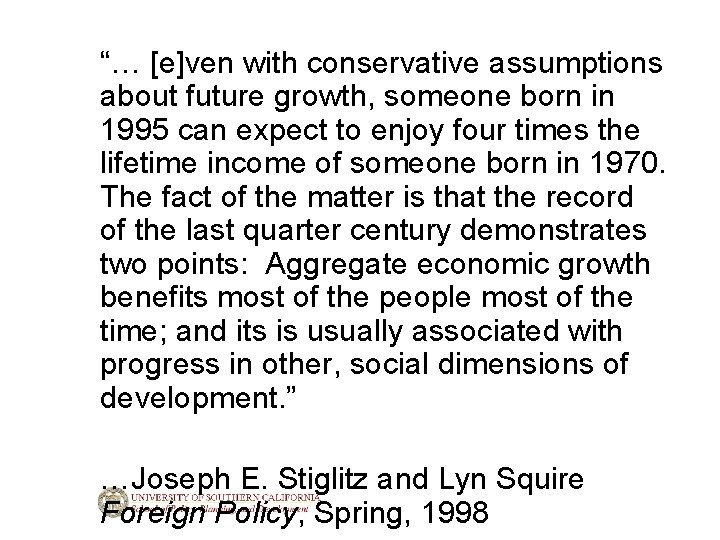 “… [e]ven with conservative assumptions about future growth, someone born in 1995 can expect