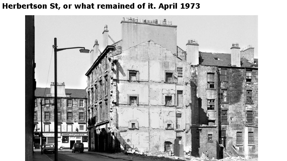 Herbertson St, or what remained of it. April 1973 