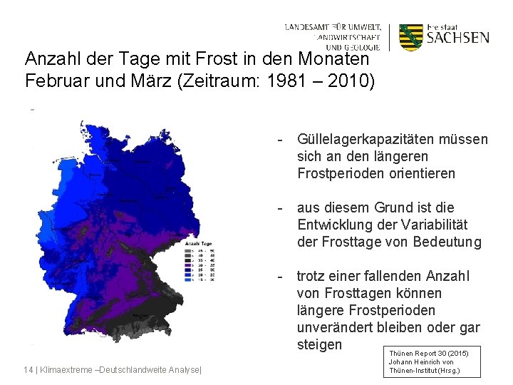 Anzahl der Tage mit Frost in den Monaten Februar und März (Zeitraum: 1981 –