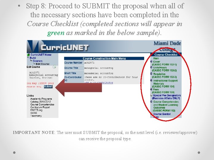  • Step 8: Proceed to SUBMIT the proposal when all of the necessary