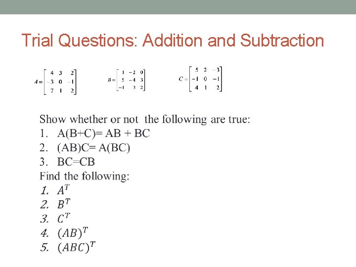 Trial Questions: Addition and Subtraction 